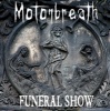 Płyta MOTORBREATH "Funeral Show"